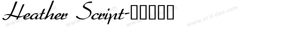 Heather Script字体转换